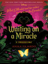 Waiting on a Miracle